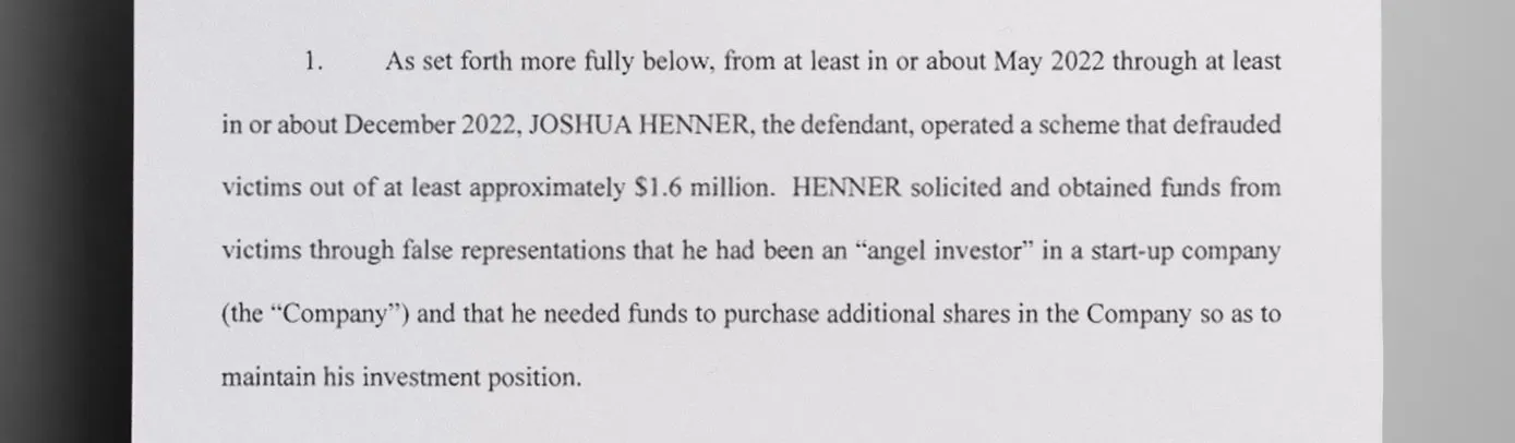 Joshua Henner’s first scheme stole $1.6 million from people who thought he was borrowing money to invest in a start-up - The Daily Muck