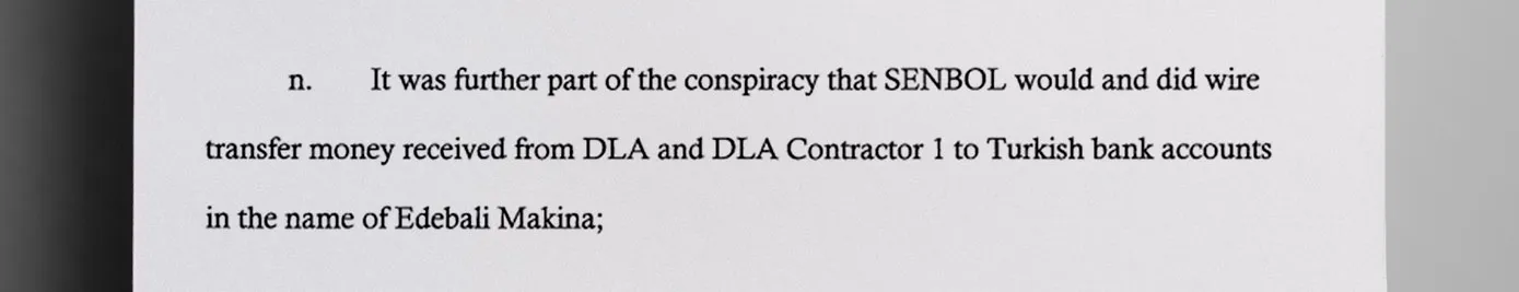 Senbol sent money to Turkish bank accounts in furtherance of the conspiracy to defraud the U.S. military - The Daily Muck