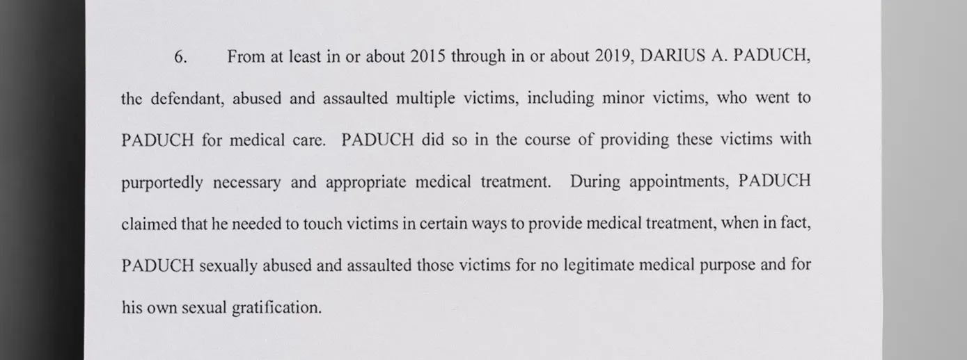 As_a_urologist_Paduch_told_patients_he_needed_to_touch_them_in_specific_ways_to_provide_treatment_according_to_charges_in_the_superseding_indictment