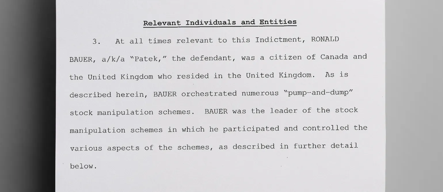 Prosecutors claimed that Ronald Bauer both “participated in and controlled” the pump-and-dump schemes