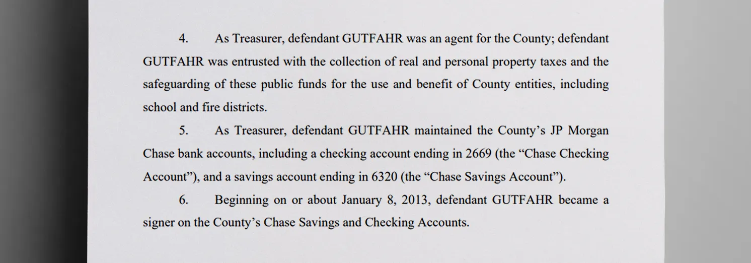 As_Santa_Cruz_County_Treasurer_Elizabeth_Gutfahr_was_responsible_for_maintaining_the_countys_bank_accounts_and_has_been_a_signer_on_those_accounts_since_Jan_8_2013