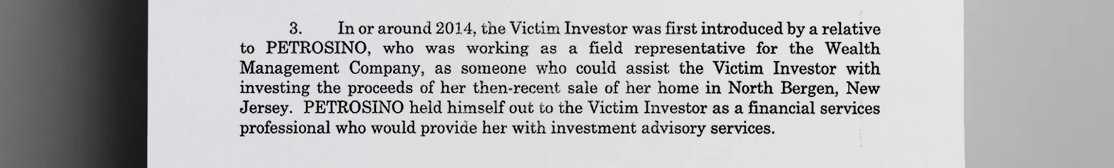 A_relative_introduced_the_elderly_victim_investor_to_AntonioAnthony_Petrosino_in_the_hopes_that_he_could_help_her_invest_the_proceeds_of_the_sale_of_her_home