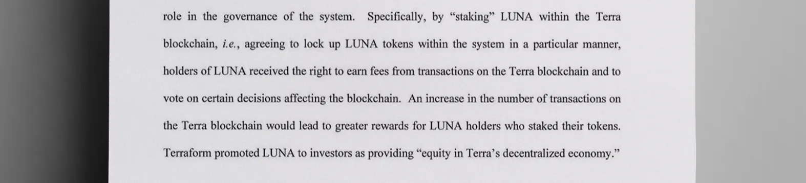 Kwon_promised_owners_of_Luna_tokens_that_they_would_earn_fees_from_Terra_blockchain_and_voting_members_of_on_certain_decisions_regarding_it